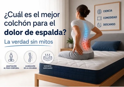 ¿Cuál es el mejor colchón para el dolor de espalda? La verdad sin mitos image